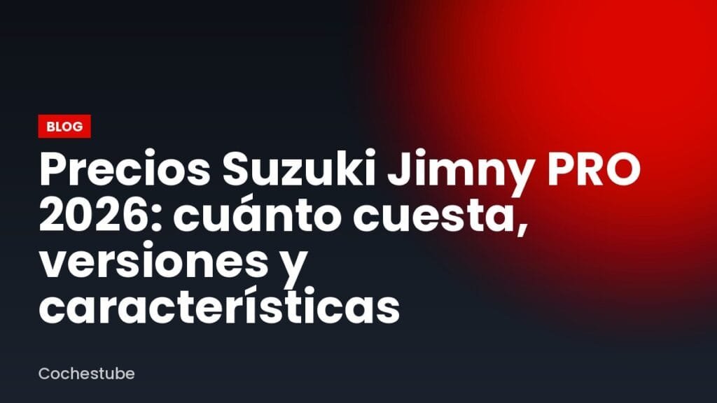 Precios Suzuki Jimny PRO 2026: cuánto cuesta, versiones y características